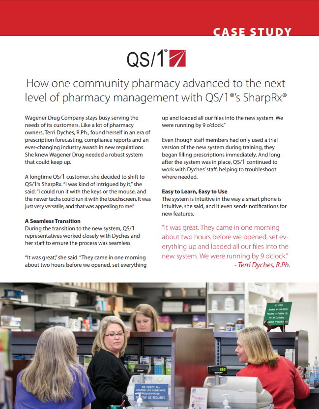 How one community pharmacy advanced to the next level of pharmacy management with QS/1s SharpRx