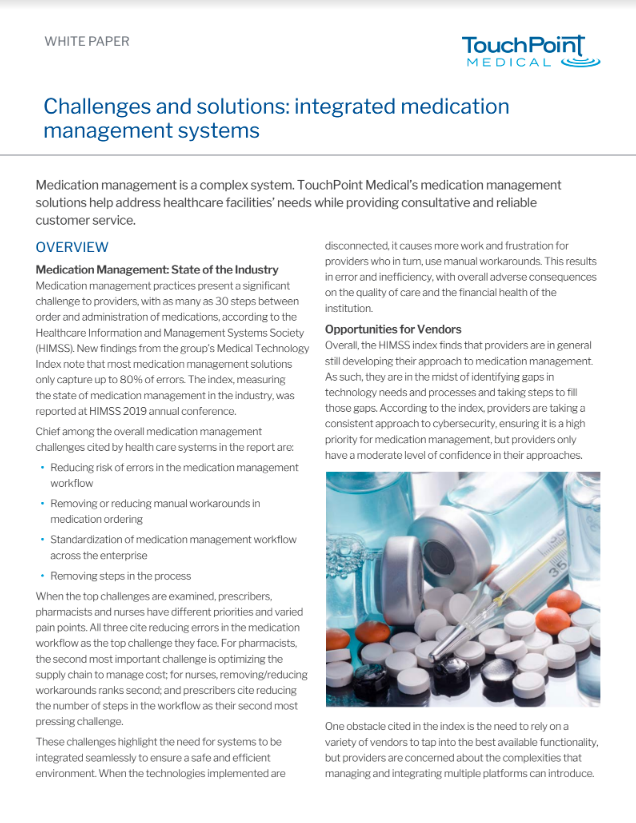 Challenges and solutions: integrated medication management systems
